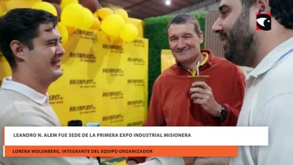 Leandro N. Alem fue sede de la primera Expo Industrial Misionera