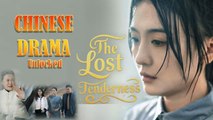 The Lost Tenderness FULL MOVIES ENGLISH SUB