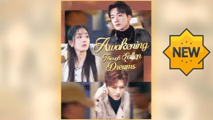 Awakening Through Fallen Dreams FULL MOVIES ENGLISH SUB