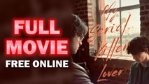My Serial Killer Lover Full Movie