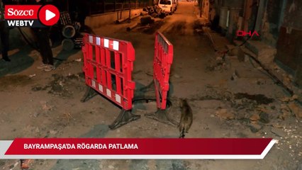 Bayrampaşa'da rögarda patlama; sokak trafiğe kapatıldı