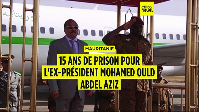 Mauritanie : 15 ans de prison pour l'ex-président Ould Abdel Aziz en appel