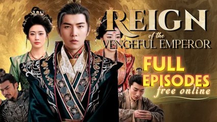 Reign Of The Vengeful Emperor Chinese Drama