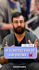 N'achetez pas de Air Drums !
