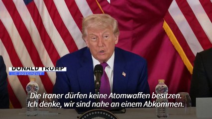 Trump: Atomgespräche mit dem Iran "kurz vor Abschluss"