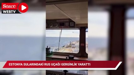Estonya sularındaki Rus uçağı gerginlik yarattı