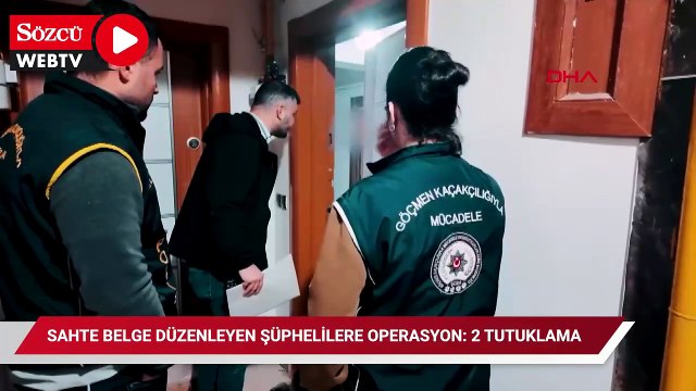 Kaçak göçmenlere sahte belge düzenleyen şüphelilere operasyon
