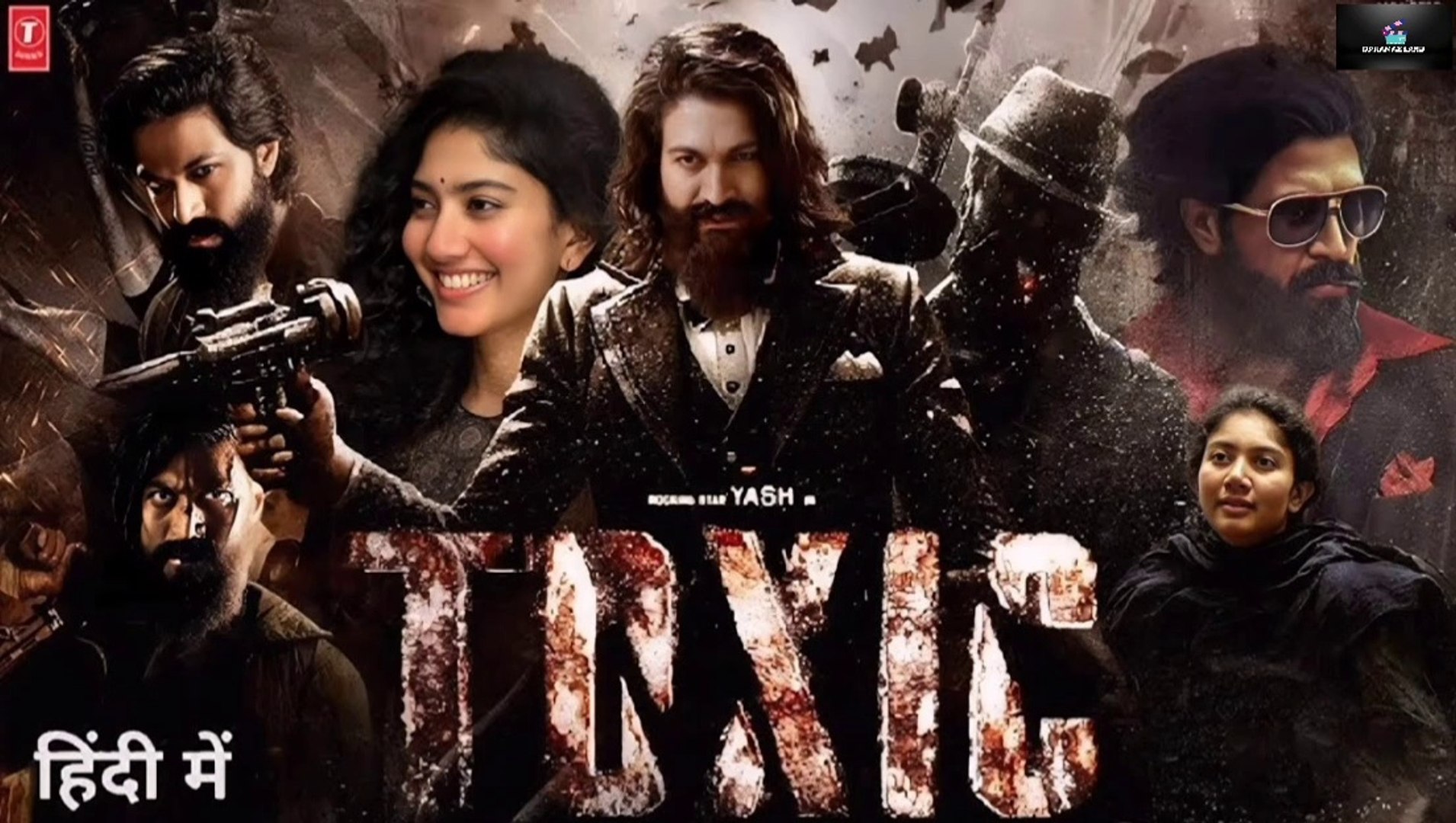 Toxic 2025 Hindi Movie