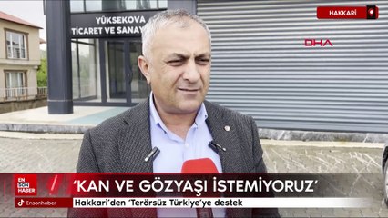Hakkari'den 'Terörsüz Türkiye'ye destek