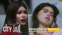 Prinsesa Ng City Jail: Divina denies Liberty’s drunk revelation! (Episode 97 - Part 2/3)