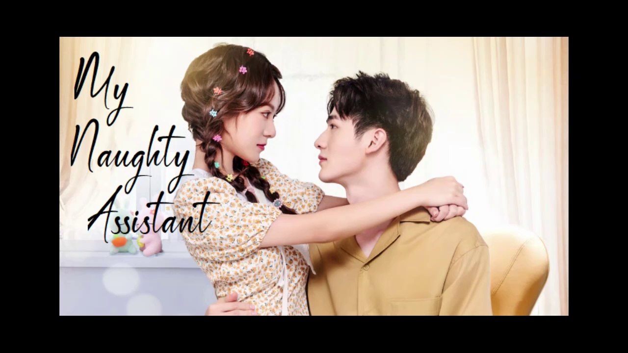 My Naughty Assistant Full Episodes