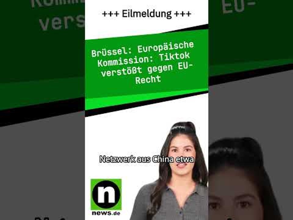 Europäische Kommission: Tiktok verstößt gegen EU-Recht