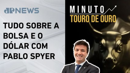 Em dia de agenda cheia, bolsas, petróleo e dólar recuam | MINUTO TOURO DE OURO- 15/05/25