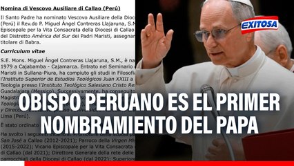 Papa León XIV: Obispo peruano es el PRIMER NOMBRAMIENTO de Robert Prevost como Santo Padre