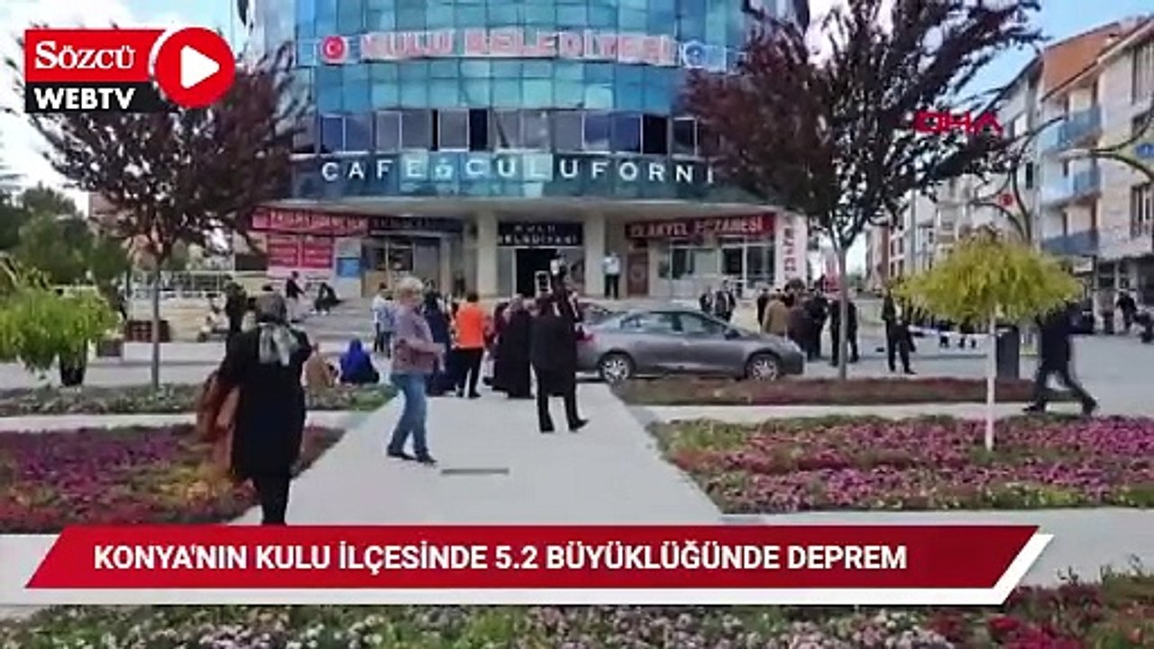 Konya'daki deprem sonrası vatandaşlar sokağa döküldü