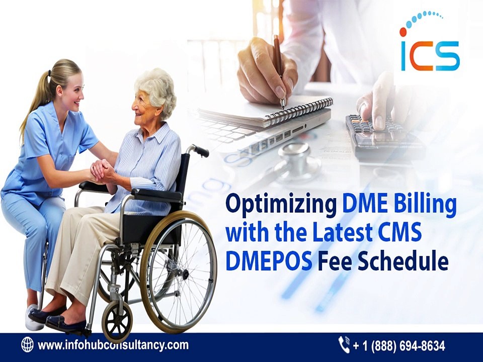 Optimizing DME Billing with the Latest CMS DMEPOS Fee Schedule