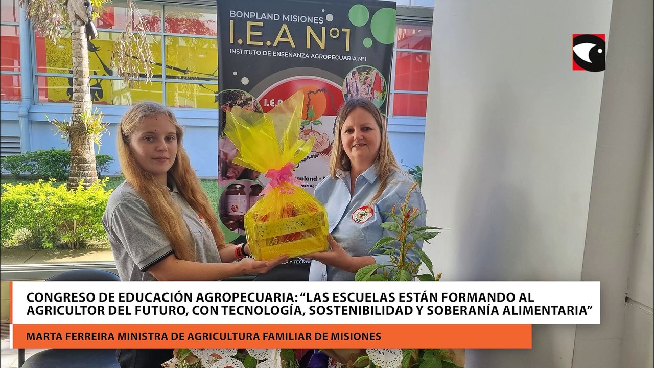 Congreso de educación agropecuaria “Las escuelas están formando al agricultor del futuro, con tecnología, sostenibilidad y soberanía alimentaria”