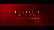 Destino Final Lazos de sangre | Tráiler Oficial | Subtitulado