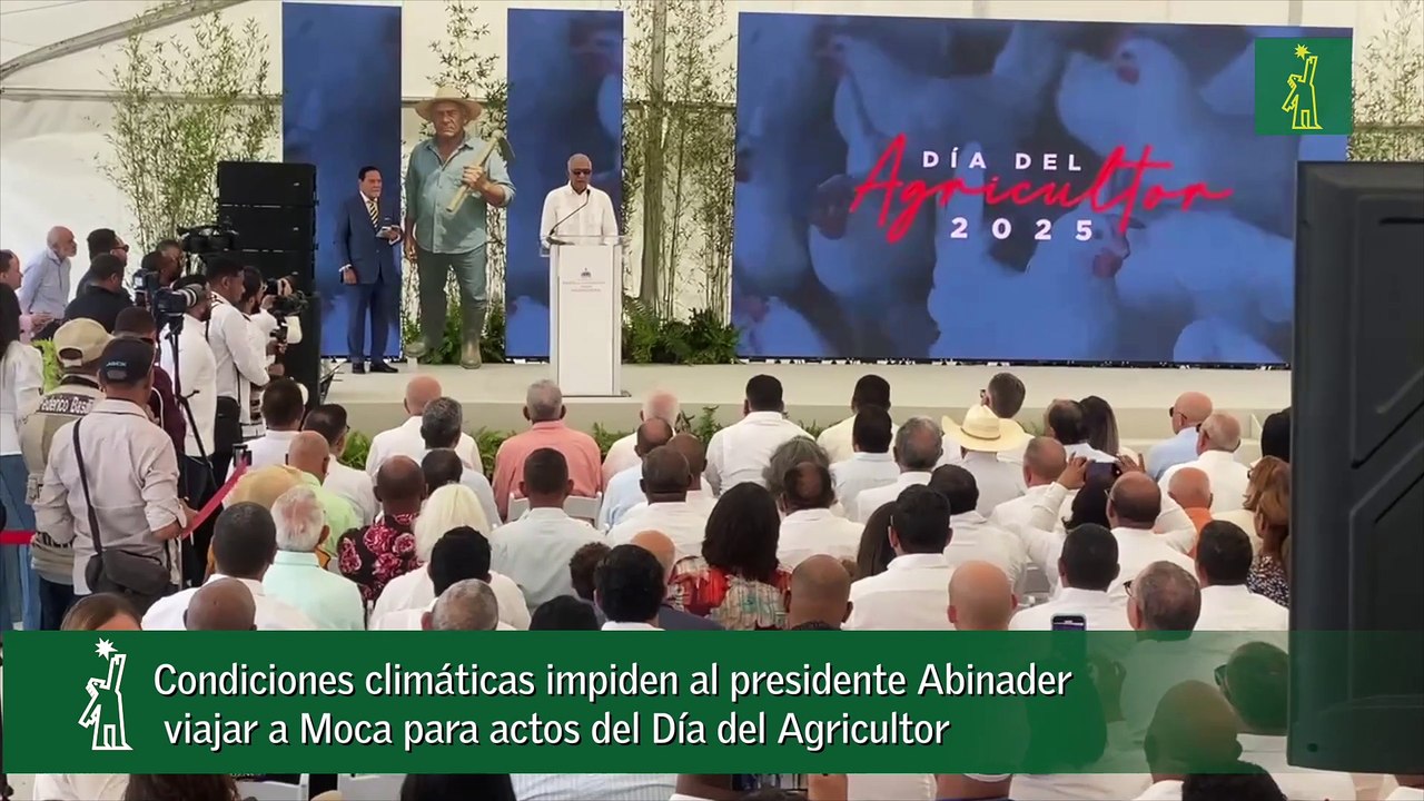 Condiciones climáticas impiden al presidente Abinader viajar a Moca para actos del Día del Agricultor