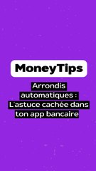 L’astuce bancaire méconnue pour épargner sans effort : les arrondis automatiques peuvent te faire économiser jusqu’à 50€ par mois !