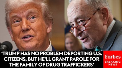 Chuck Schumer Mocks GOP's Concern Over Border Security After Trump Admin. Allows El Chapo's Family Into US