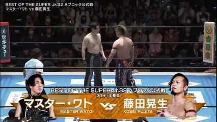 Master Wato vs Kosei Fujita - Best Of The Super Junior 32 Block A Match: NJPW Best Of The Super Junior 32 Day 4 (5/15/2025)