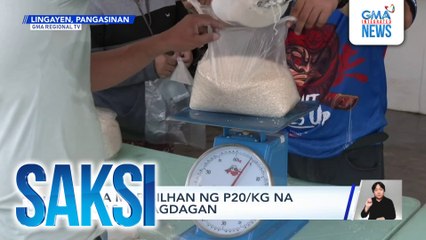 Saksi: (Part 2) Mga mabibilhan ng P20/KG na bigas, dinagdagan; 12 nanalong senador, inaasahang ipoproklama sa Sabado; P680-M halaga ng umano'y tsaa-bu