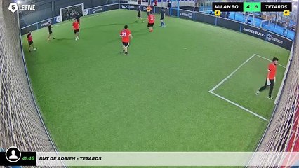 But de Adrien - Tetards