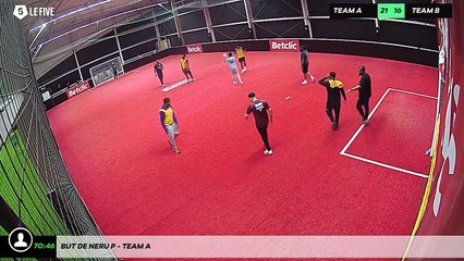 But de Neru P - Team A