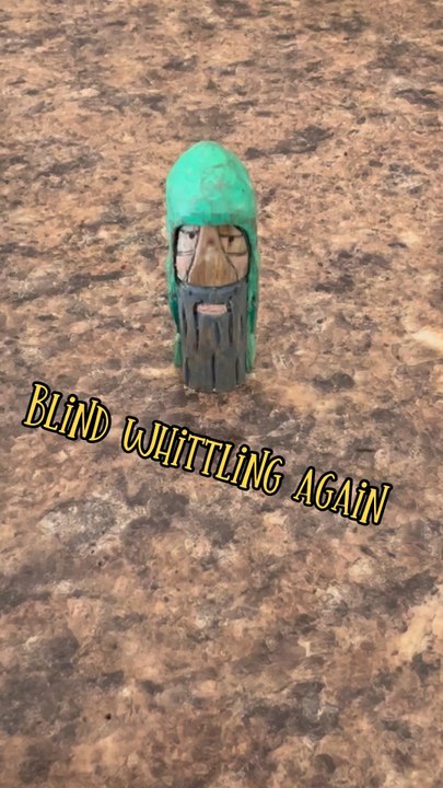#blind #whittling again