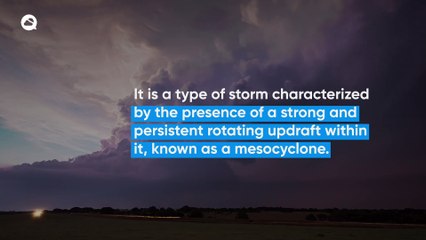 Supercell, The Queen of Storms