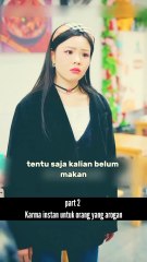 KARMA INSTAN UNTUK ORANG YANG AROGAN part 2