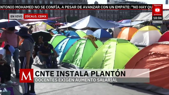 CNTE instala plantón en el Zócalo de la CdMx; docentes exigen aumento salarial