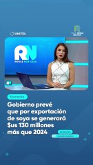 Gobierno prevé que por exportación de soya se generará $us 130 millones más que 2024