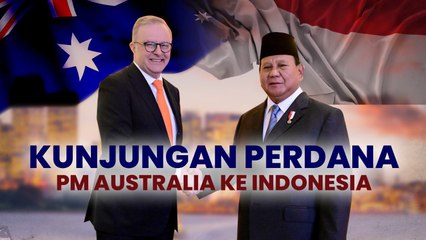 Kunjungan Perdana PM Australia ke Indonesia