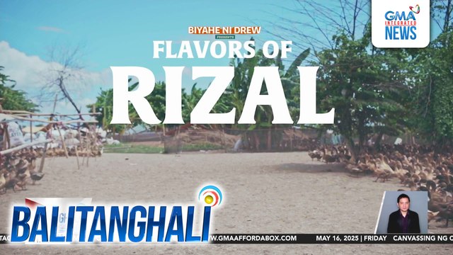 Ilang pagkaing Tatak-Rizal, tampok sa Biyahe ni Drew sa Linggo, 8:45 PM sa GTV | Balitanghali
