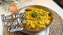 Ikan Kerisi Masak Cili Santan