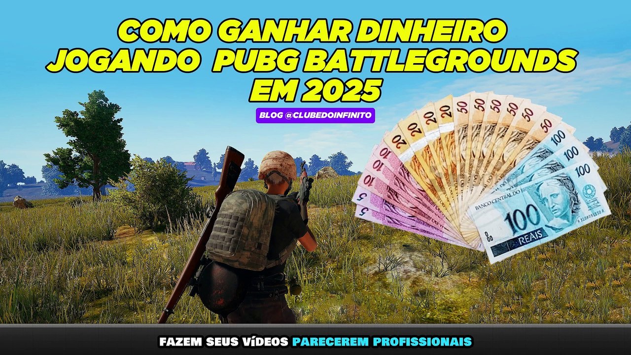 COMO GANHAR DINHEIRO JOGANDO PUBG BATTLEGROUNDS EM 2025