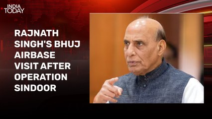 Rajnath Singh's Bhuj airbase visit; India's missile strike on Pakistani airbases