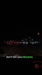 Don't Tell your Dreams