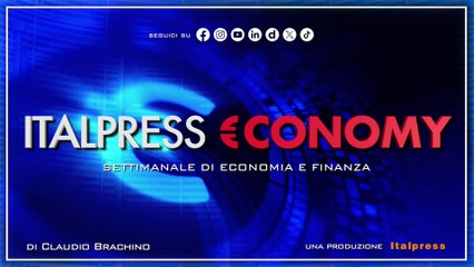 Italpress €conomy - Puntata del 16 maggio 2025