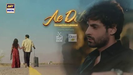 Ae Dil Last Episode _ 15 May 2025 (Eng Sub) _ Azaan Sami _ Komal Meer _ Gohar Rasheed _ ARY Digital