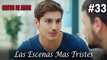 Las Escenas Mas Tristes #33 - Gritos De Amor
