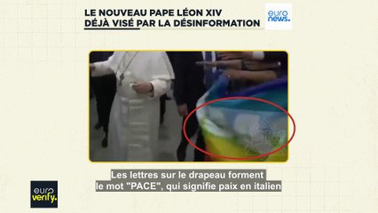 Drapeaux LGBTQ, "idéologie woke" et dissimulation d'abus sexuels : le nouveau pape déjà visé par la désinformation