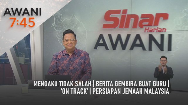 AWANI 7:45 [16/5/2025] – Mengaku tidak salah | Berita gembira buat guru | 'On track' | Persiapan jemaah Malaysia