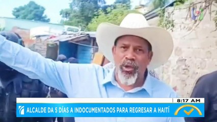 Alcalde da 5 días a indocumentados para regresar a Haití | El Despertador