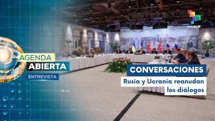 Entrevista | Delegaciones de Rusia y Ucrania retoman diálogo