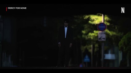 Mercy For None  Official Netflix