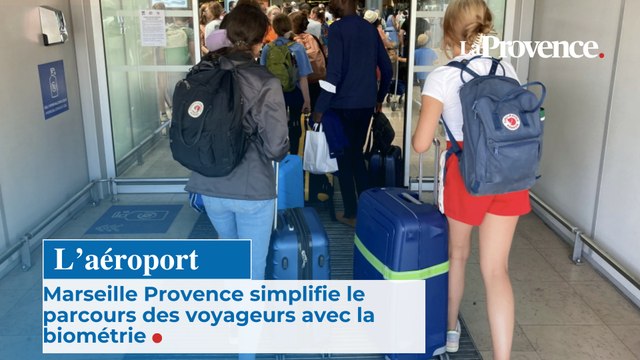 L'aéroport Marseille Provence simplifie le parcours des voyageurs avec la biomètrie
