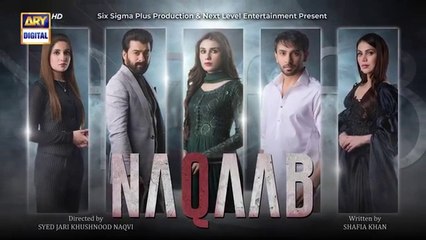 Naqaab EP 60 _ Ali Ansari _ Humayoun Ashraf _ Hina Tariq _ Ghana Ali _ 16 May 2025 _ ARY Digital